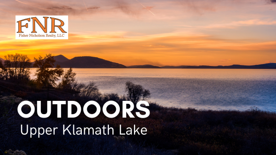 Appreciate the Beauty of Upper Klamath Lake | Fisher Nicholson Realty