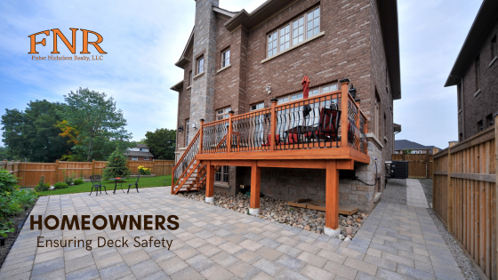 Ensuring Deck Safety - Klamath Falls, OR - Fisher Nicholson Realty