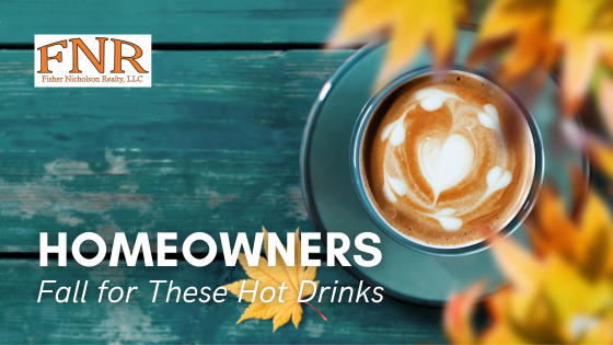 Fall Drinks - Klamath Falls, OR | Fisher Nicholson Realty