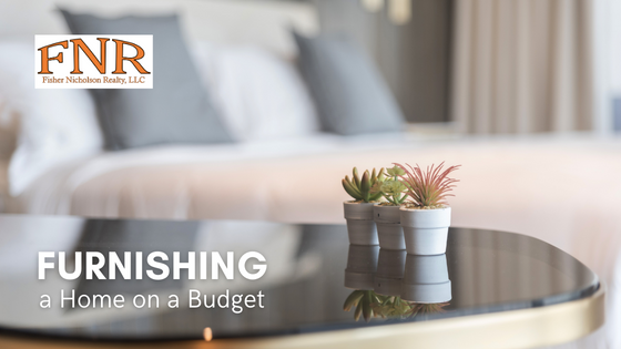 Furnishing a First Home - Fisher Nicholson Realty