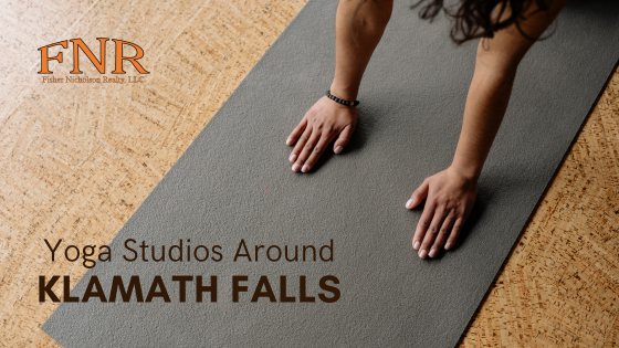 Klamath Falls Yoga Classes | Fisher Nicholson Realty
